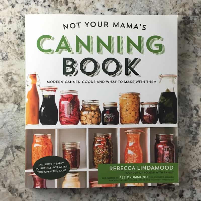 Not your Mama's Canning Book cover.