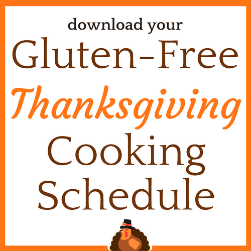 Download Your Gluten-Free Thanksgiving Cooking Schedule.