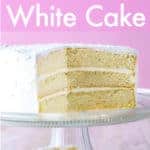 Text on Image: Perfect gluten-free white cake. Image on bottom shows a gluten-free white cake sliced.