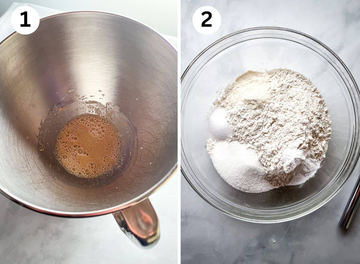 1. Yeast dissolved in water in a mixing bowl. 2. Dry ingredients in a separate mixing bowl.